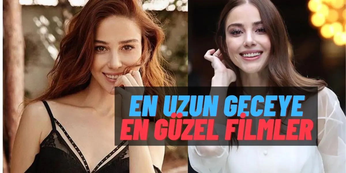 Özge Gürel En Uzun Gece İçin En Güzel Filmleri Önerdi! Listede Yok Yok…