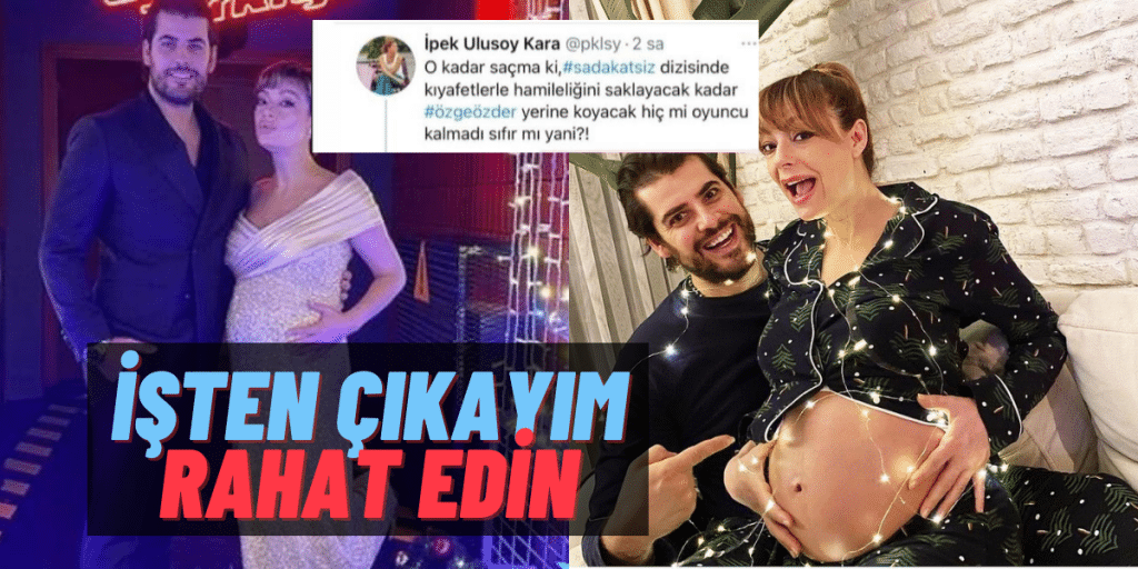 Sadakatsiz’in Derya’sı Özge Özder Hamileliğine Gelen Eleştirilere Cevapsız Kalmadı! Kazan Kurdu, Kaynattı