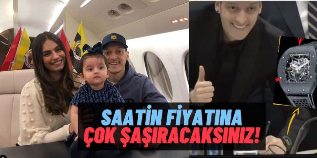 Fenerbahçe’ye Transferiyle Olay Olan Mesut Özil’in Saatinin Fiyatını Duyunca İnanamayacaksınız!