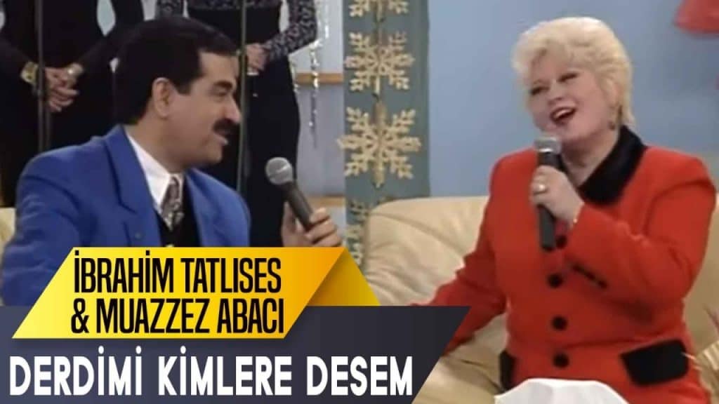 Muazzez Abacı ve İbrahim Tatlıses