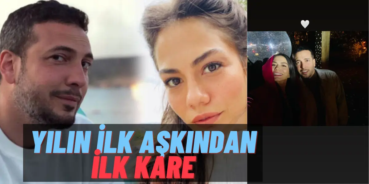 2021’in İlk Aşkından Müjde! Demet Özdemir ve Oğuzhan Koç Aşkından İlk Kare Geldi