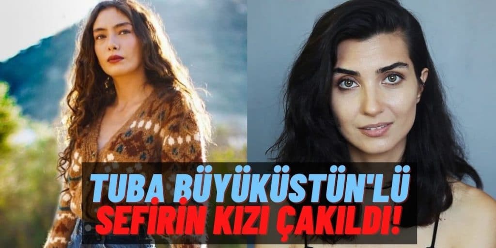 Neslihan Atagül Gitti Reytingler Çakıldı! Büyük Umutlarla Diziye Katılan Tuba Büyüküstün Beklenen Etkiyi Yaratmadı