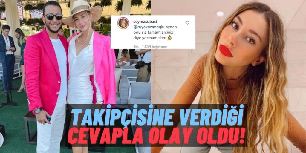 Milyarder Sevgilisini Dünyanın En’i İlan Eden Şeyma Subaşı Yine Takipçisiyle Laf Dalaşına Girdi: “Ve En Zengin”