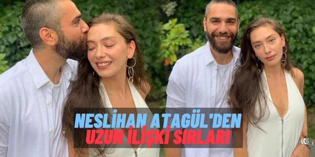 Sefirin Kızı’ndan Ayrıldığından Beri Daha Sık Görüyoruz! Neslihan Atagül Bu Kez Kadir Doğulu’ya Aşkını Anlattı