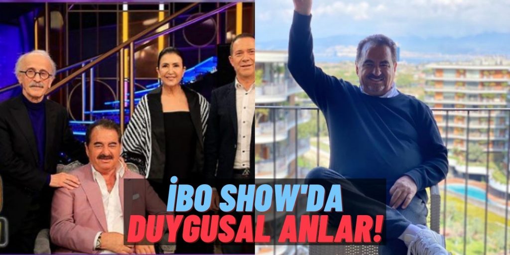 İbo Show’da Duygu Dolu Anlar: İbrahim Tatlıses Babası Hakkında Konuşurken Gözyaşlarını Tutamadı!