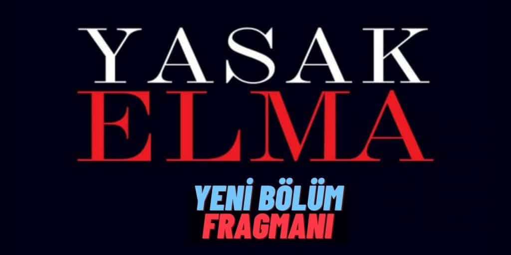 Gerçekle Yüzleşme Vakti: O Senin Oğlun Değil! Eda Ece ve Şevval Sam’lı Yasak Elma’nın 103. Bölüm Fragmanı