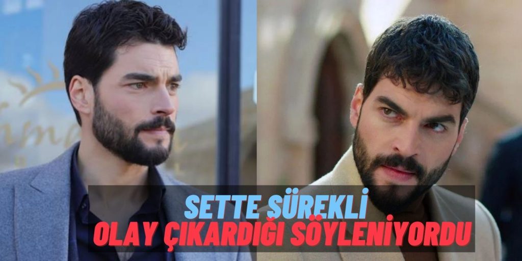 Meğer İddialar Doğruymuş! Hercai’nin Miran’ı Akın Akınözü’nün Set Ekibiyle Ettiği Kavganın Videosu ​Ortaya Çıktı