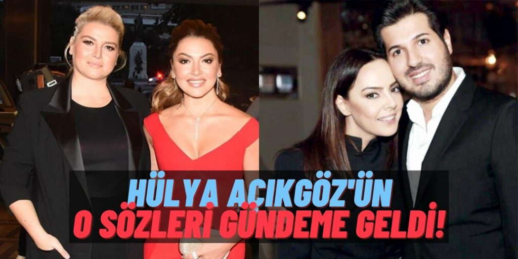 Hülya Açıkgöz Hadise İçin “Ben Konuşursam Türkiye’ye Adım Atamaz” Demişti! Sözleri Tekrar Gündeme Oturdu!